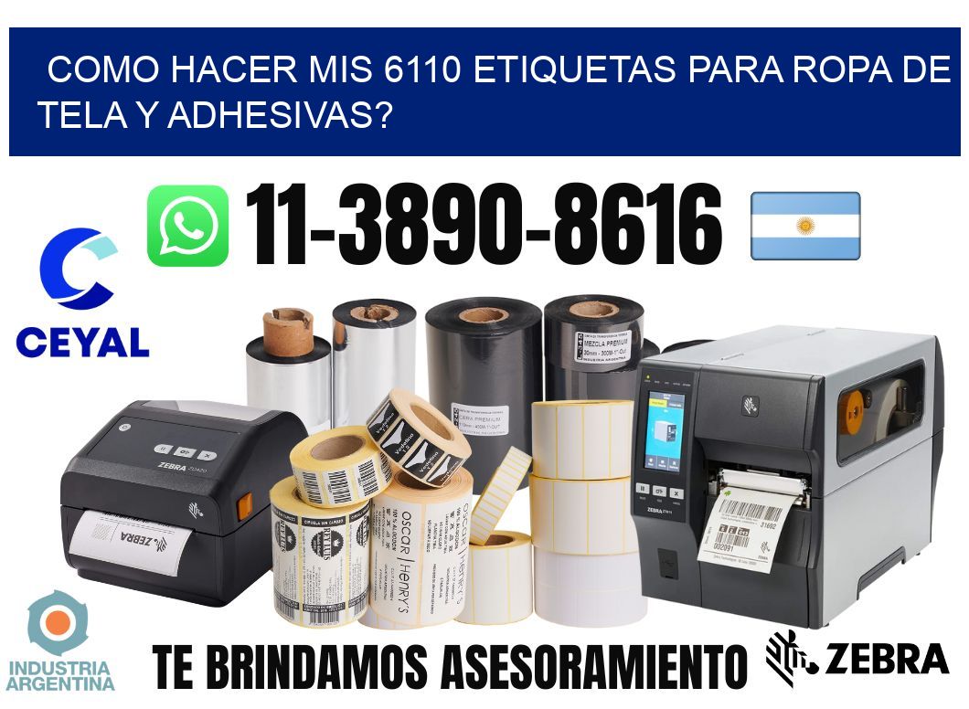 como hacer mis 6110 etiquetas para ropa de tela y adhesivas?
