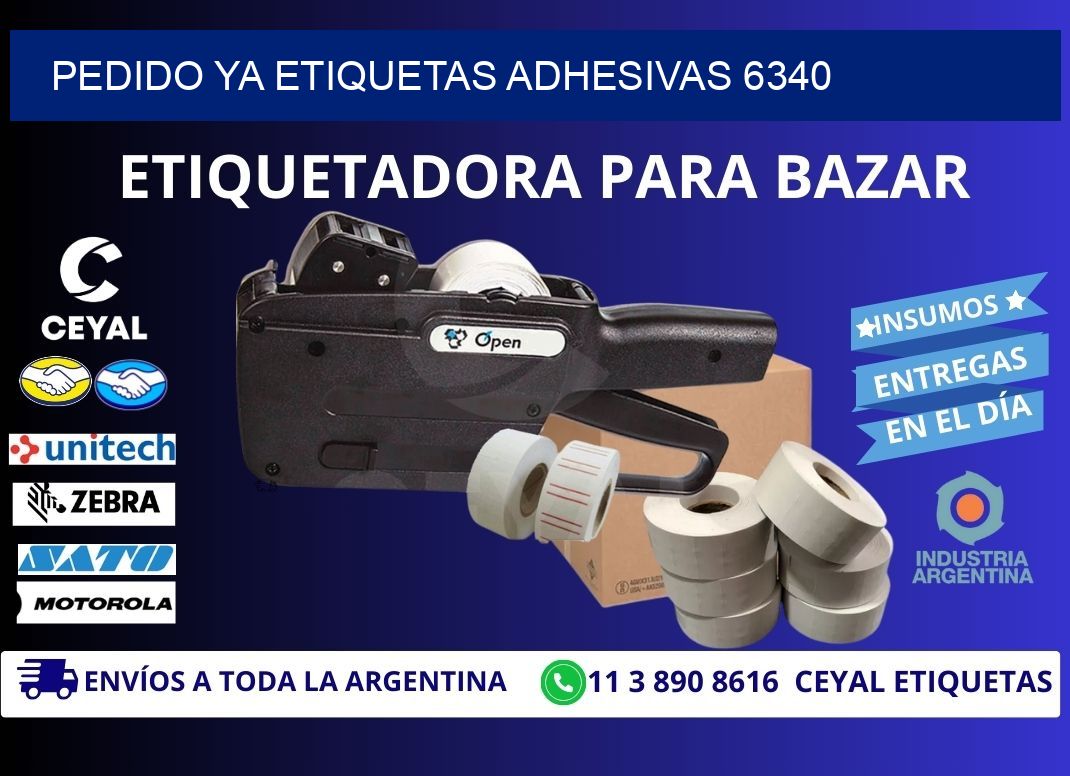 pedido ya etiquetas adhesivas 6340