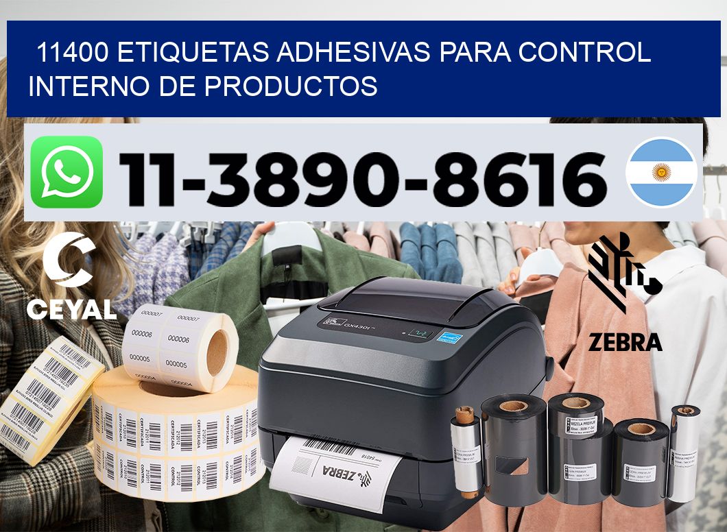 11400 Etiquetas adhesivas para control interno de productos