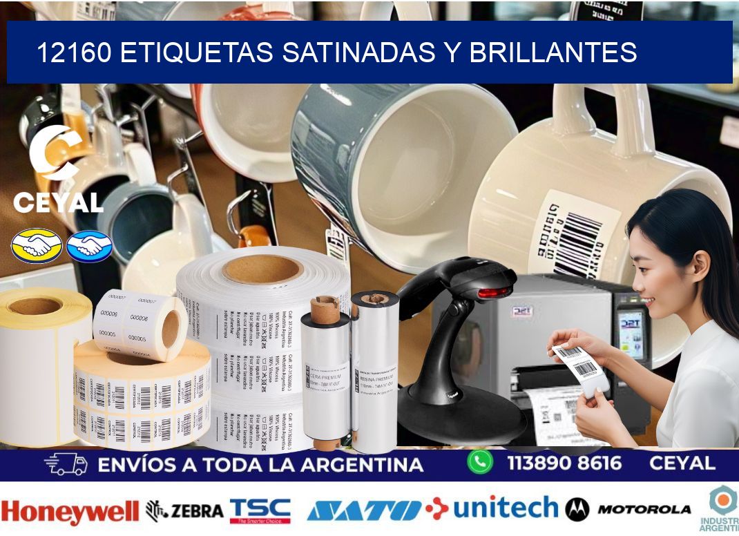 12160 Etiquetas satinadas y brillantes