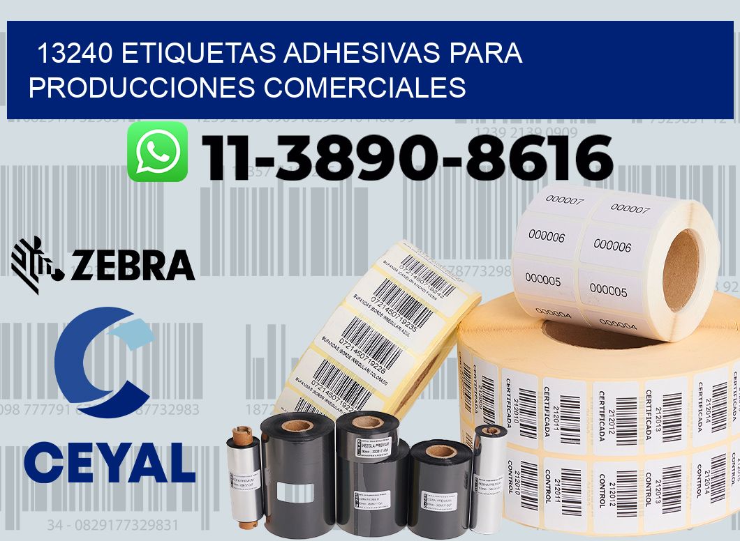 13240 Etiquetas adhesivas para producciones comerciales