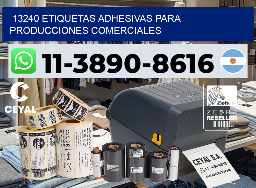 13240 Etiquetas adhesivas para producciones comerciales