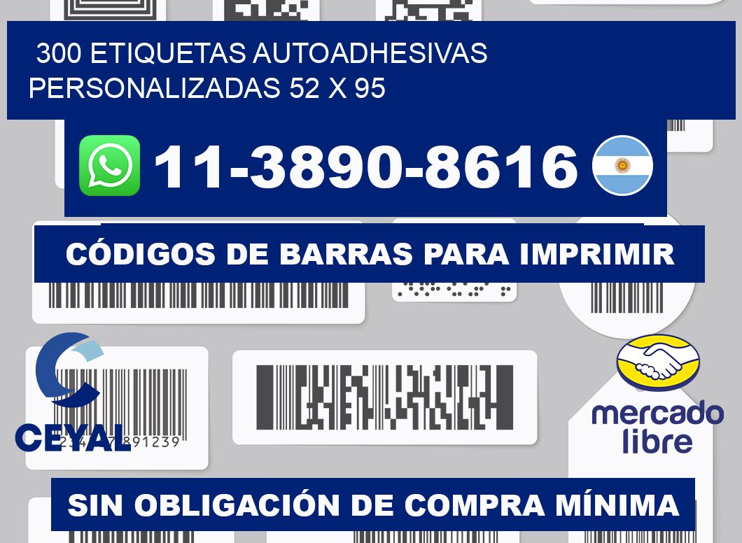 300 Etiquetas autoadhesivas personalizadas 52 x 95