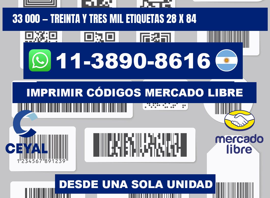 33 000 — treinta y tres mil etiquetas 28 x 84