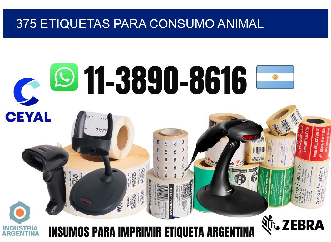 375 Etiquetas para consumo animal