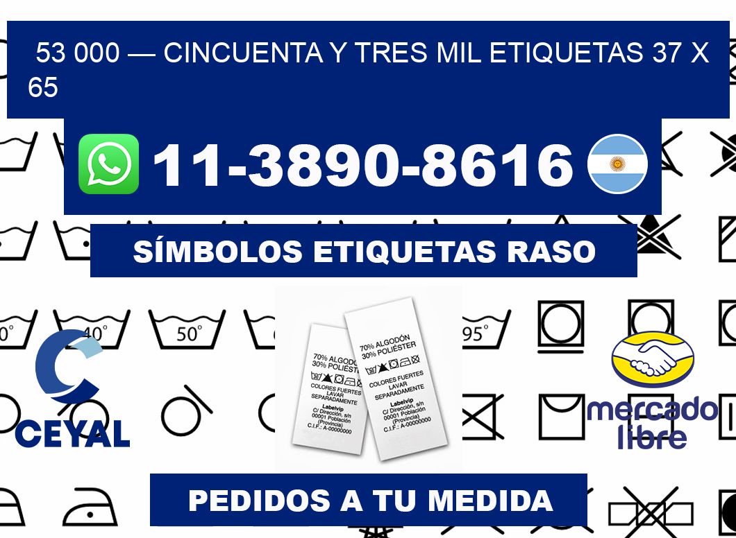 53 000 — cincuenta y tres mil etiquetas 37 x 65