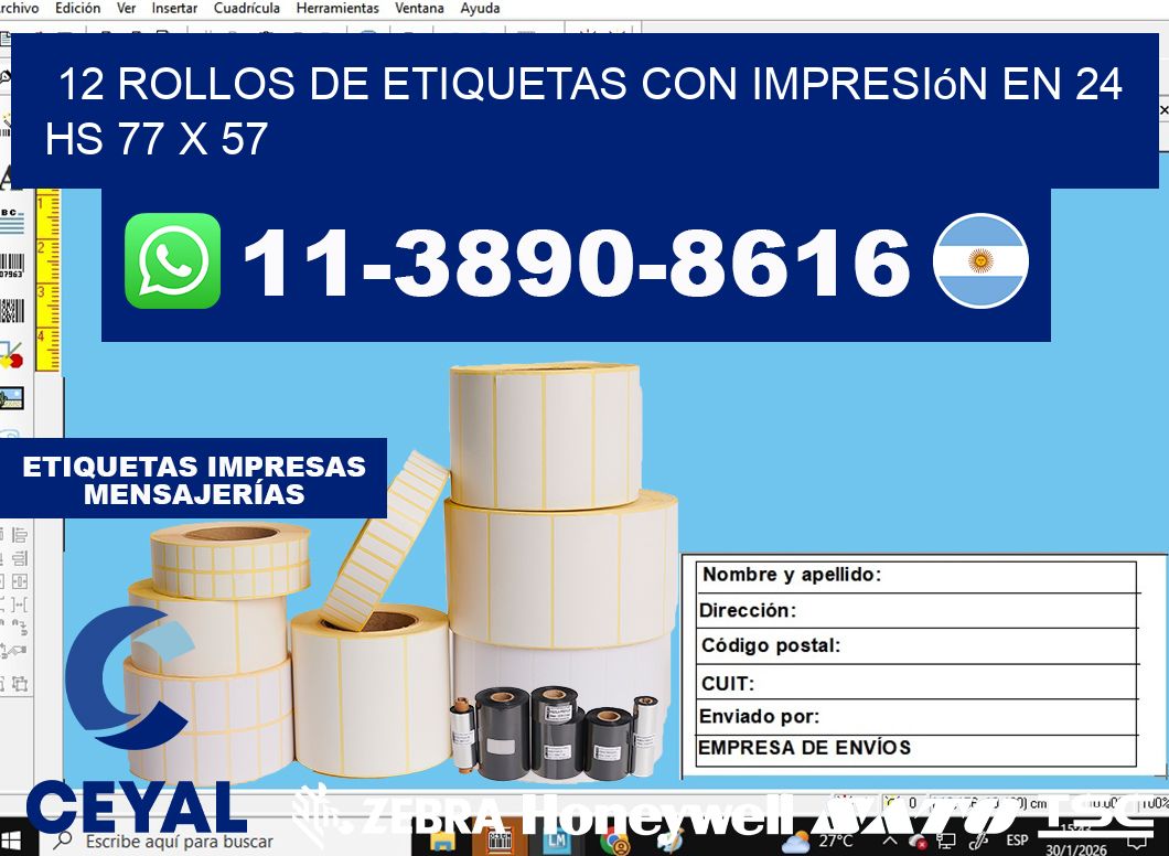 12 rollos de etiquetas con impresión en 24 hs 77 x 57