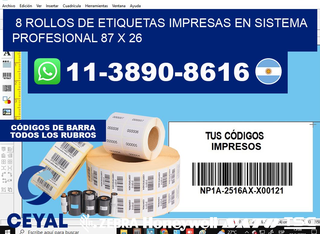 8 rollos de etiquetas impresas en sistema profesional 87 x 26