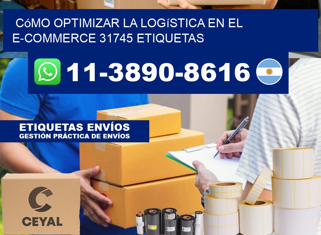 Cómo optimizar la logística en el e-commerce 31745 etiquetas