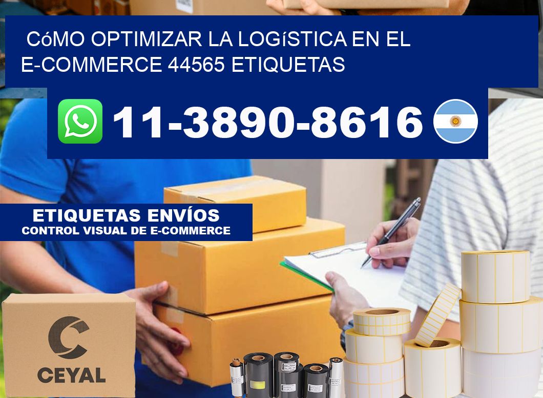 Cómo optimizar la logística en el e-commerce 44565 etiquetas
