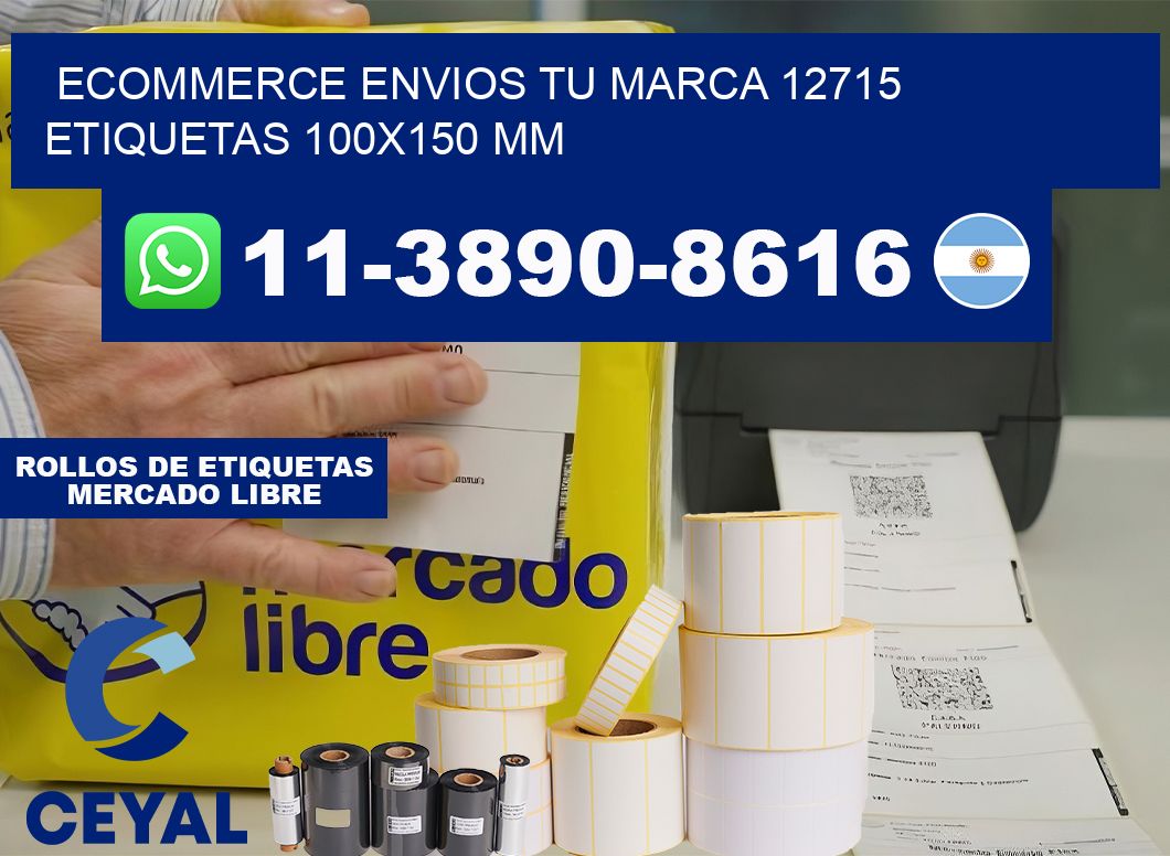 ecommerce envios tu marca 12715  etiquetas 100×150 mm