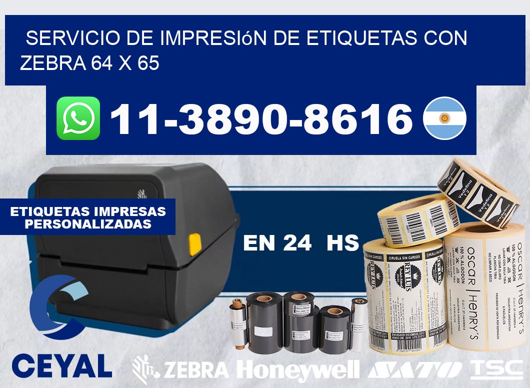 servicio de impresión de etiquetas con Zebra 64 x 65