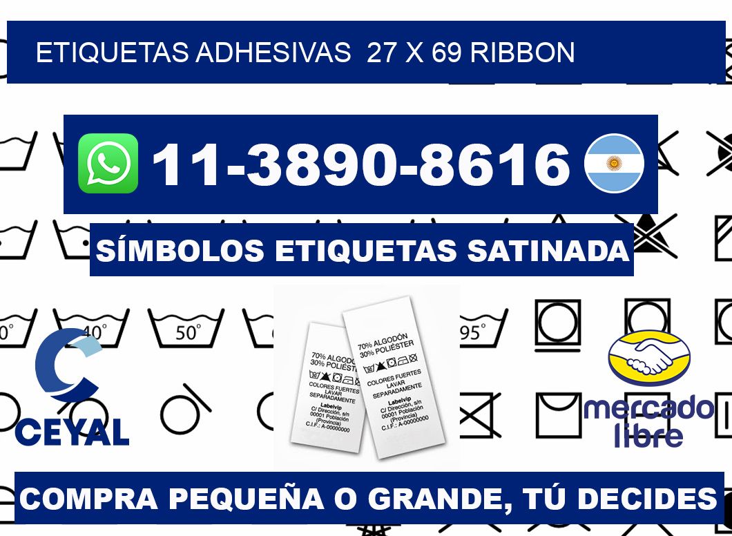 Etiquetas adhesivas 27 x 69 ribbon