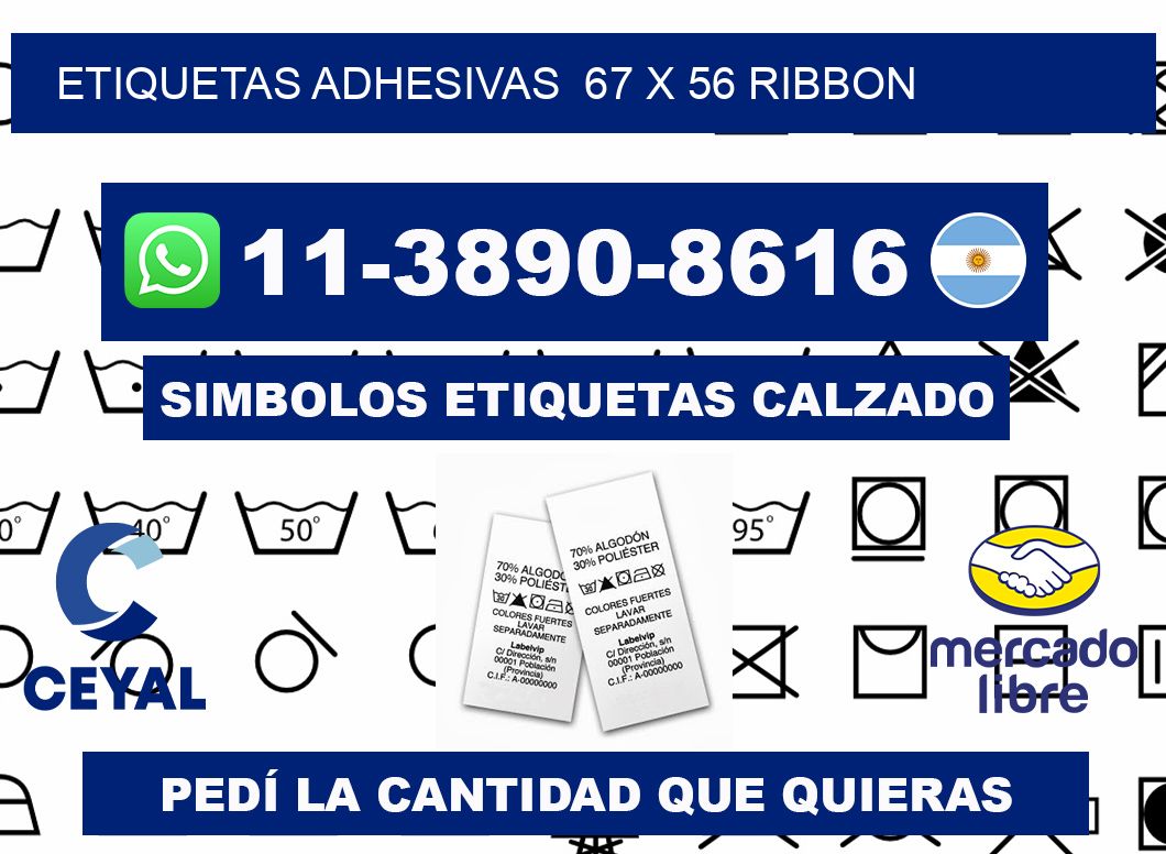 Etiquetas adhesivas  67 x 56 ribbon
