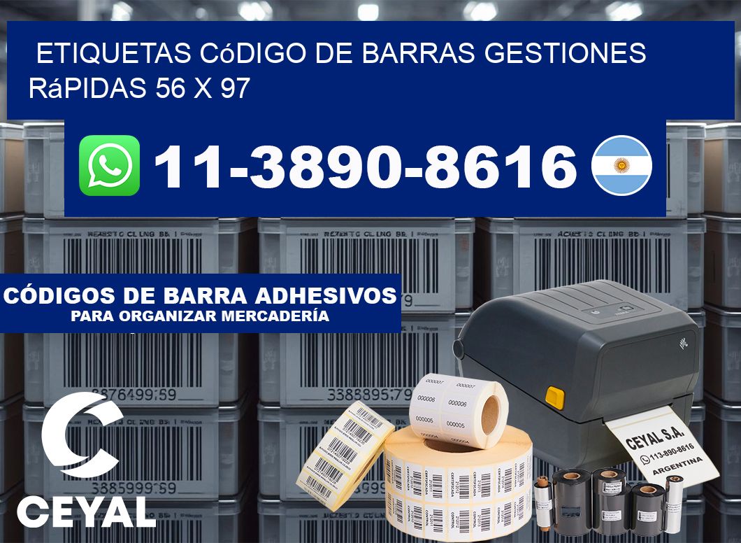 Etiquetas código de barras gestiones rápidas 56 x 97