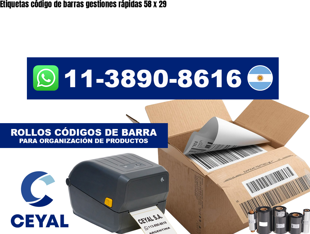 Etiquetas código de barras gestiones rápidas 58 x 29