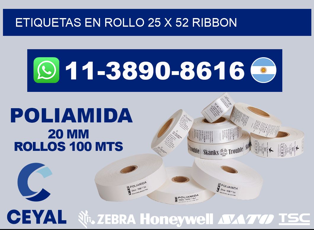 Etiquetas en rollo 25 x 52 ribbon