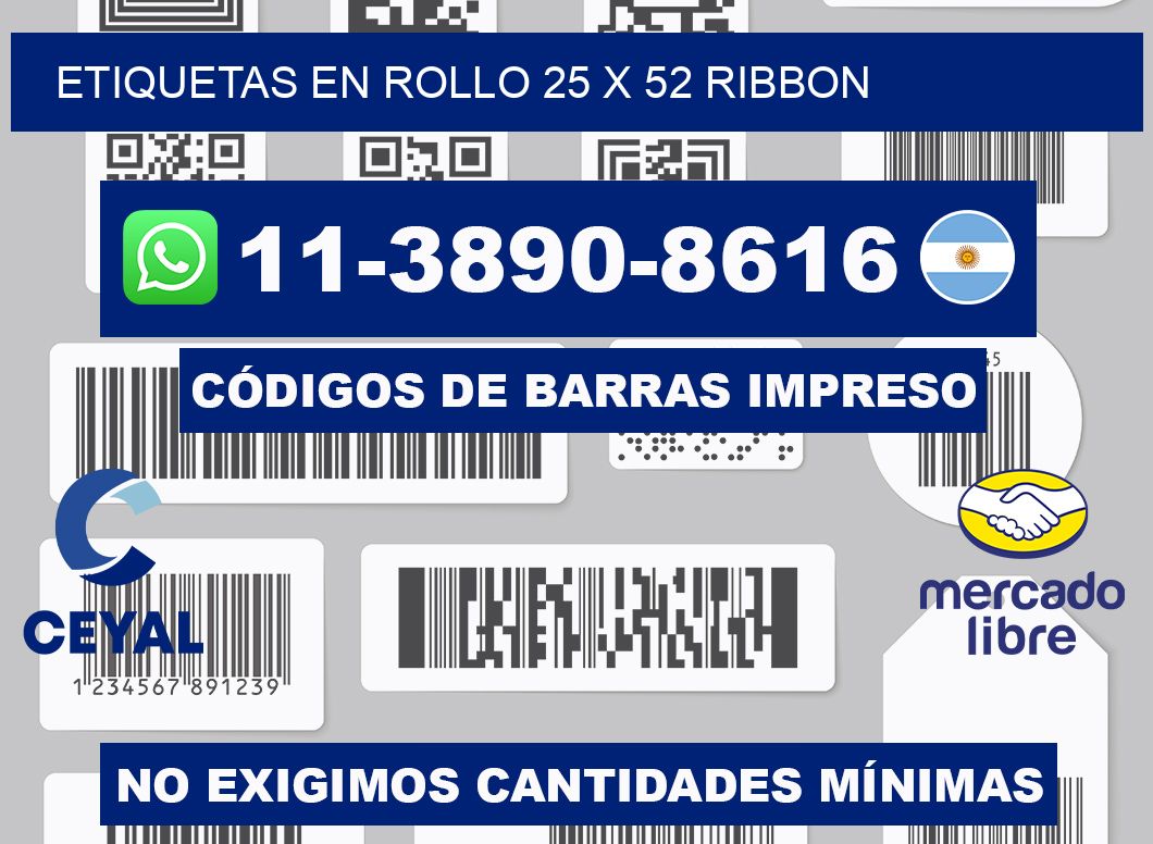 Etiquetas en rollo 25 x 52 ribbon