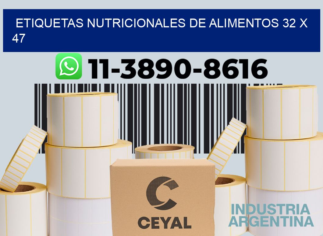 Etiquetas nutricionales de alimentos 32 x 47