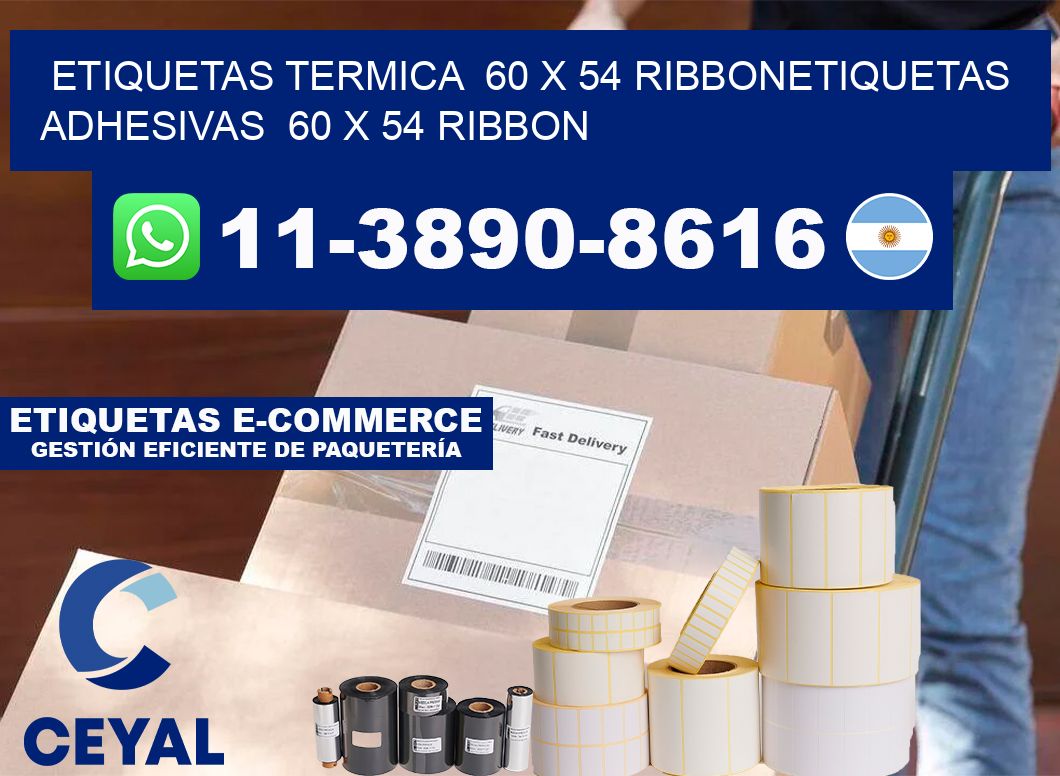 Etiquetas termica  60 x 54 ribbonEtiquetas adhesivas  60 x 54 ribbon