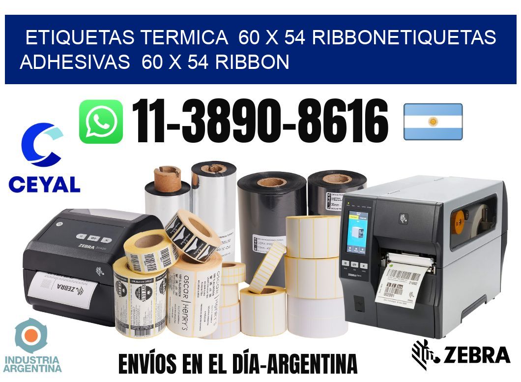 Etiquetas termica  60 x 54 ribbonEtiquetas adhesivas  60 x 54 ribbon