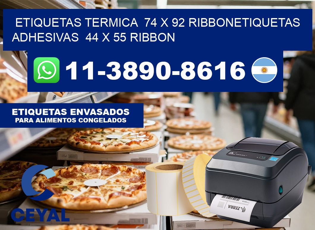 Etiquetas termica  74 x 92 ribbonEtiquetas adhesivas  44 x 55 ribbon