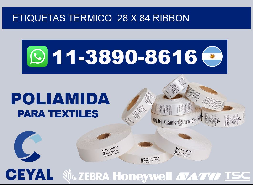 Etiquetas termico  28 x 84 ribbon