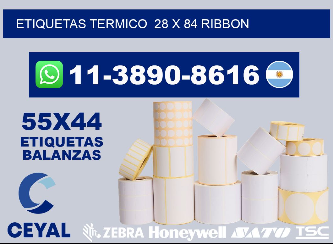Etiquetas termico  28 x 84 ribbon