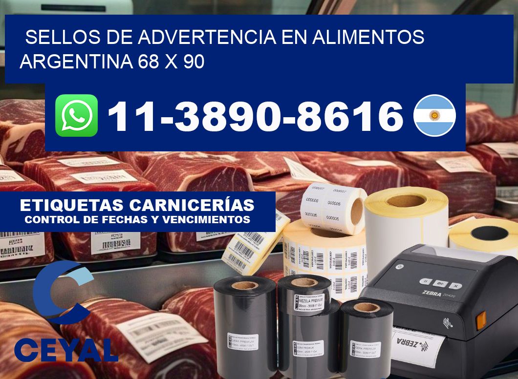 Sellos de advertencia en Alimentos argentina 68 x 90