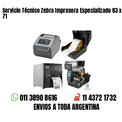 Servicio Técnico Zebra Impresora Especializado 83 x 71