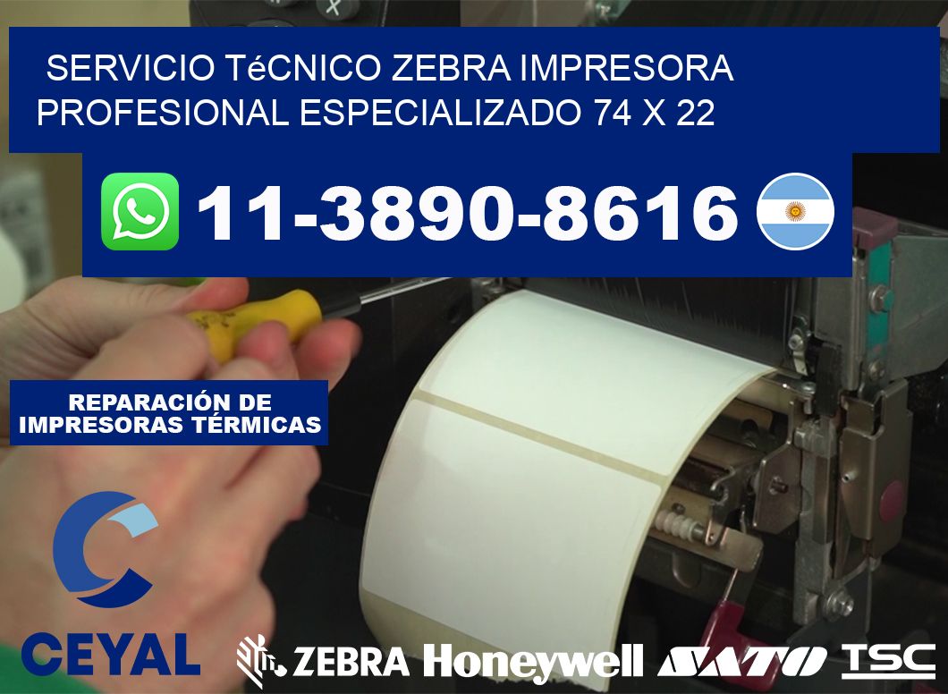 Servicio Técnico Zebra Impresora Profesional Especializado 74 x 22