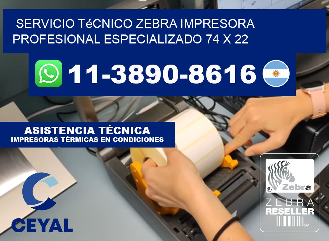 Servicio Técnico Zebra Impresora Profesional Especializado 74 x 22