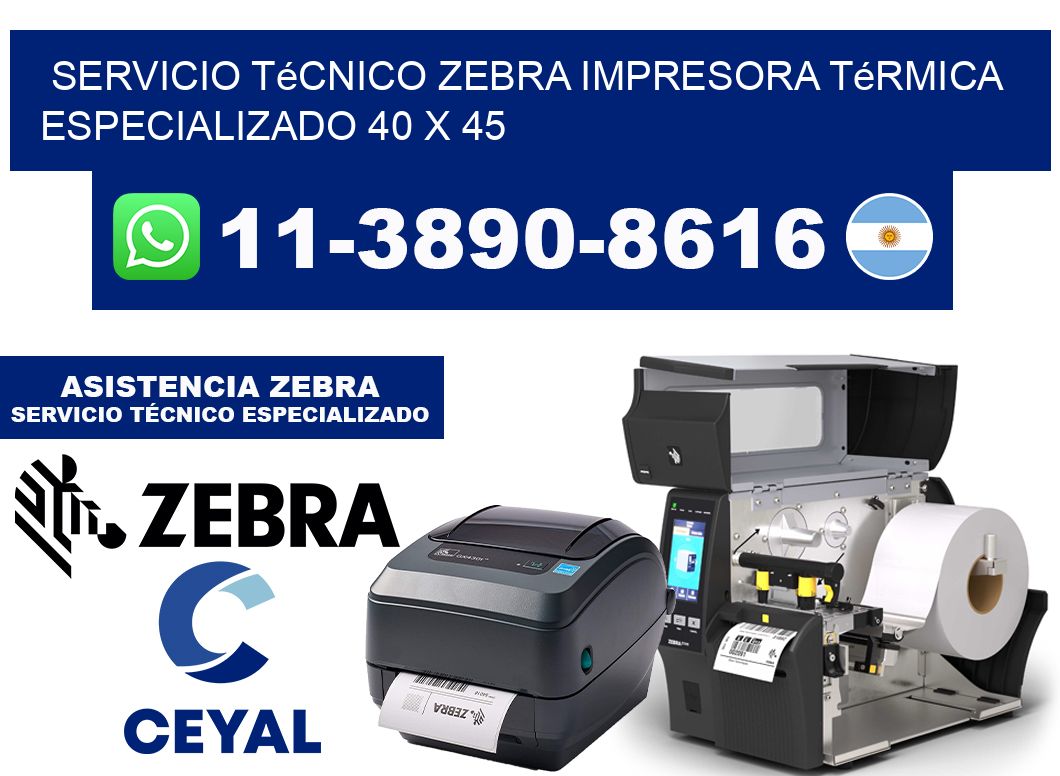 Servicio Técnico Zebra Impresora Térmica Especializado 40 x 45