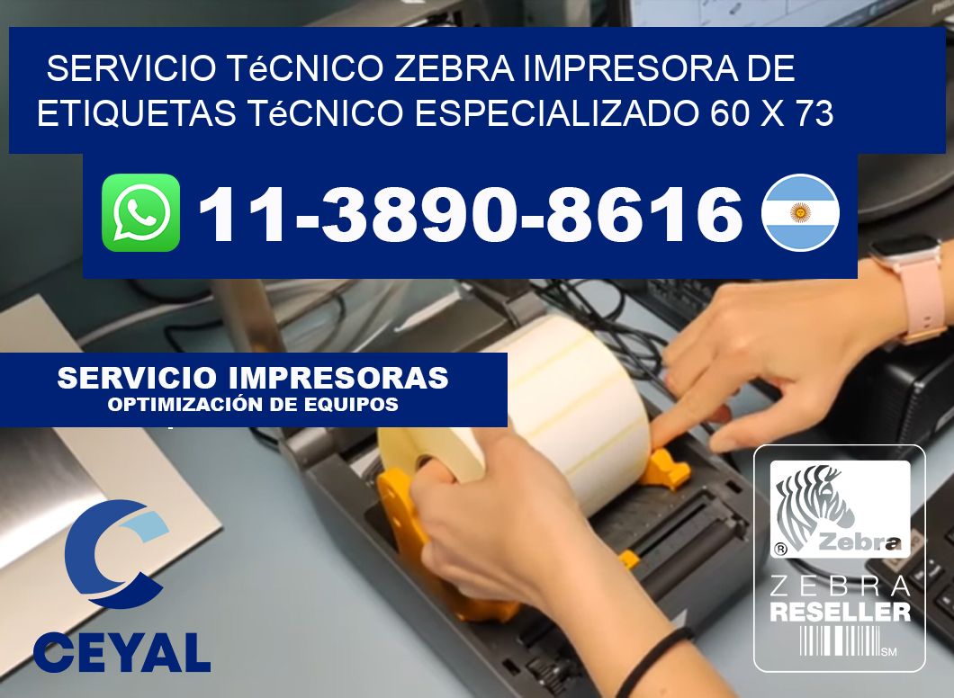Servicio Técnico Zebra Impresora de Etiquetas Técnico Especializado 60 x 73