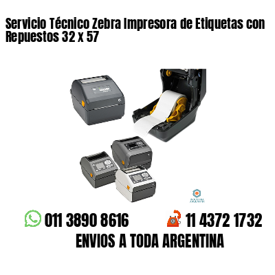 Servicio Técnico Zebra Impresora de Etiquetas con Repuestos 32 x 57