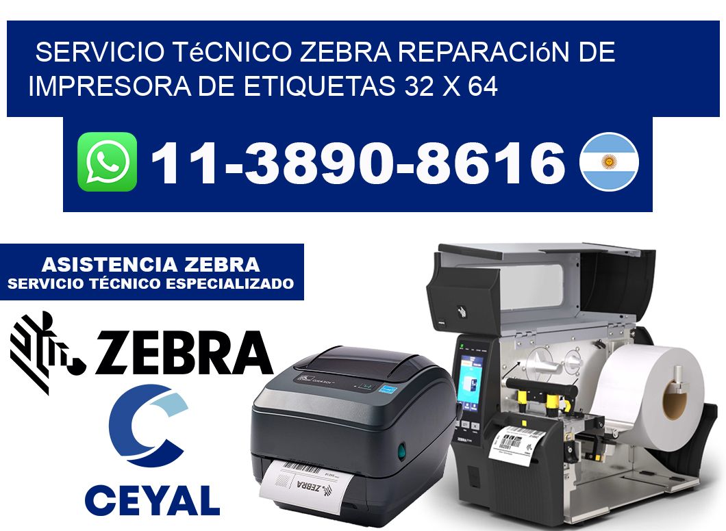 Servicio Técnico Zebra Reparación de Impresora de Etiquetas 32 x 64