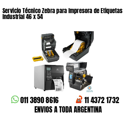 Servicio Técnico Zebra para Impresora de Etiquetas Industrial 46 x 54