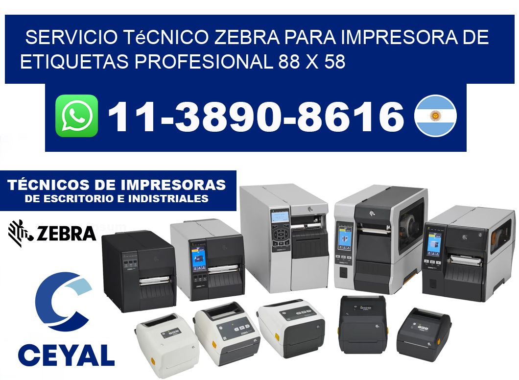 Servicio Técnico Zebra para Impresora de Etiquetas Profesional 88 x 58