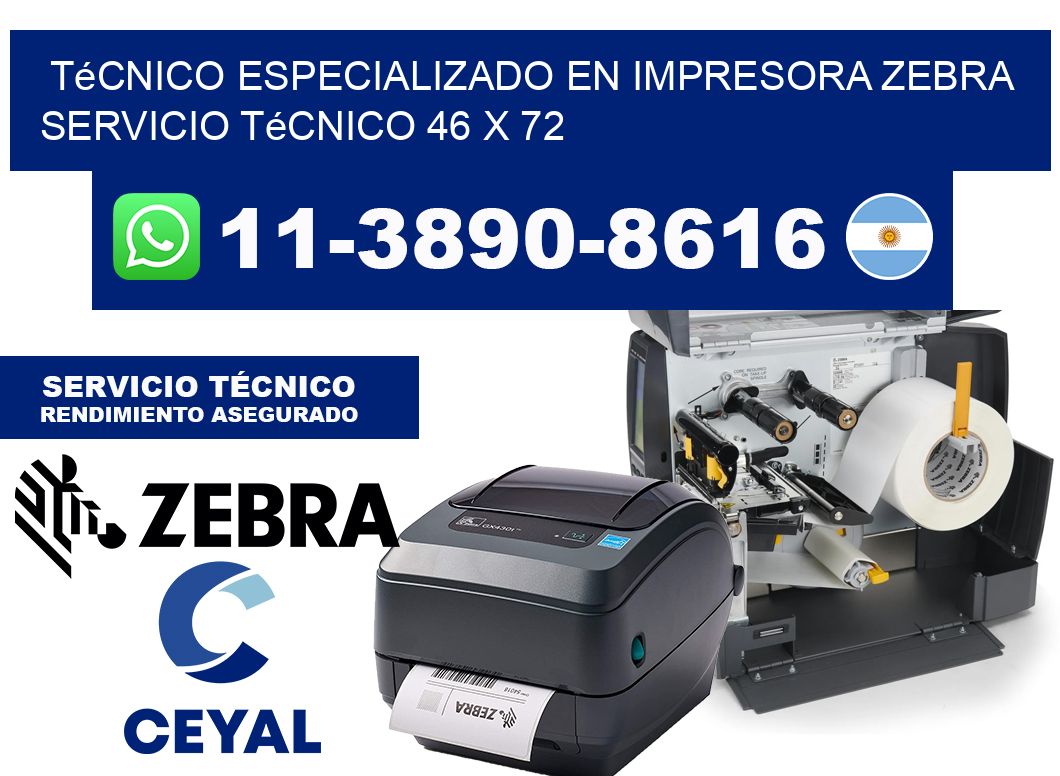 Técnico Especializado en Impresora Zebra Servicio Técnico 46 x 72