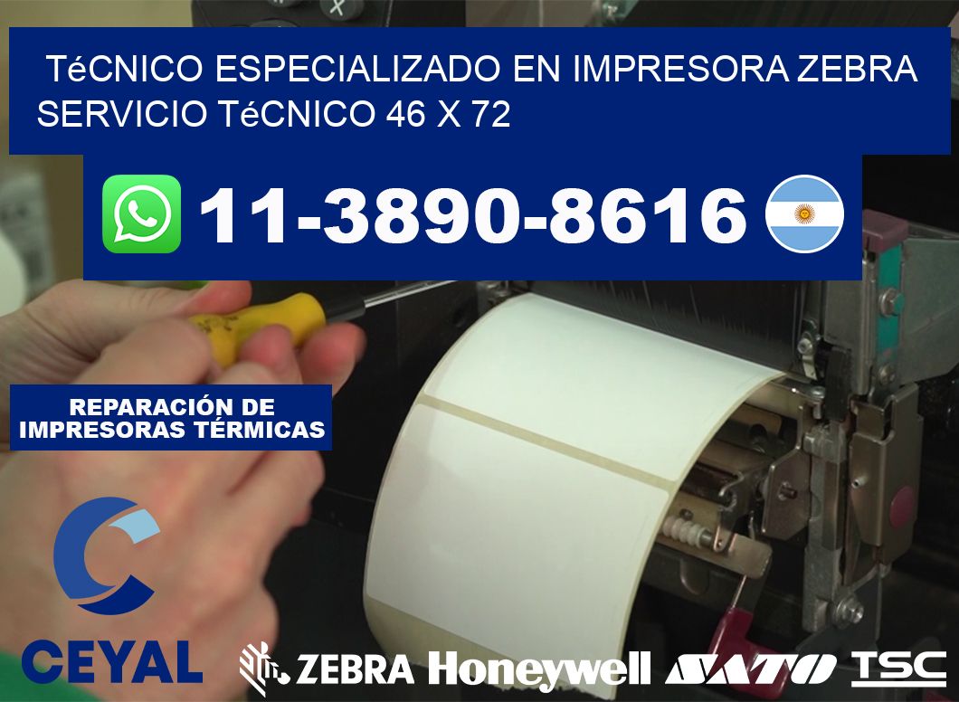 Técnico Especializado en Impresora Zebra Servicio Técnico 46 x 72