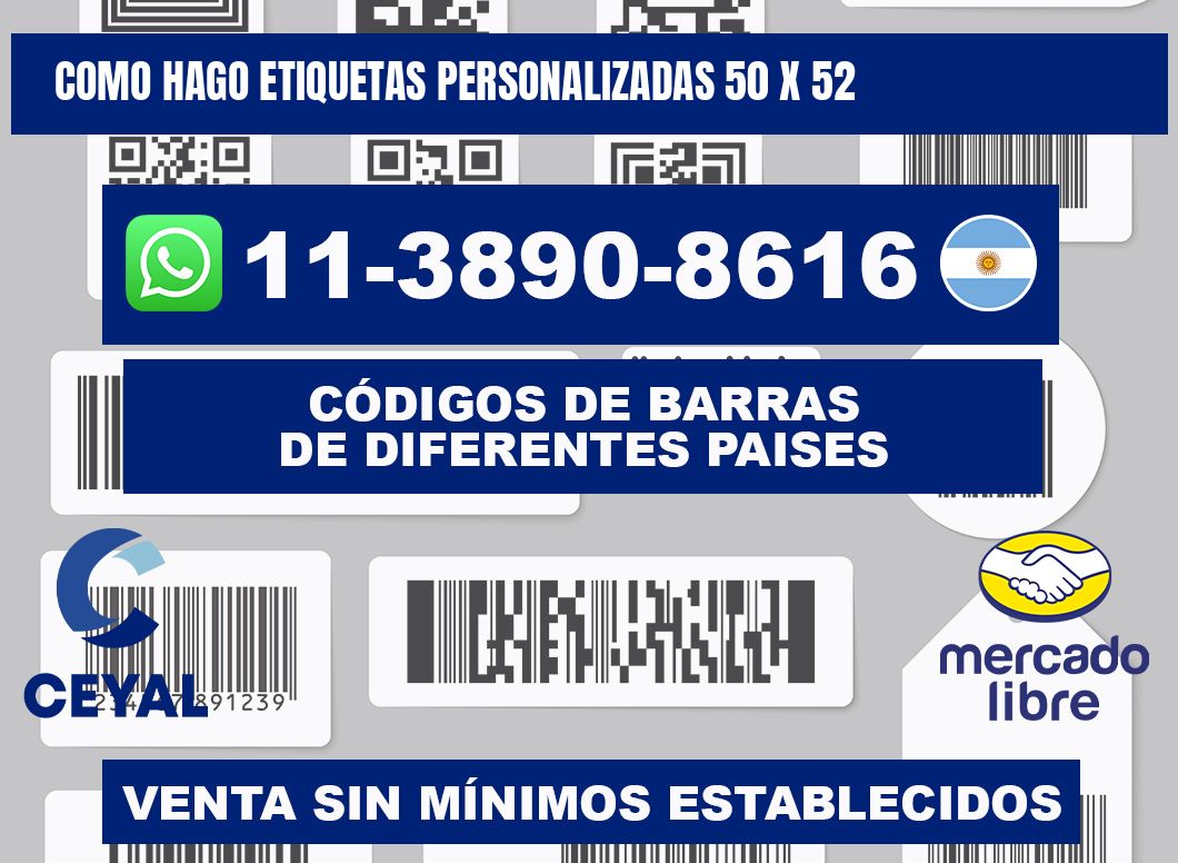 como hago etiquetas personalizadas 50 x 52