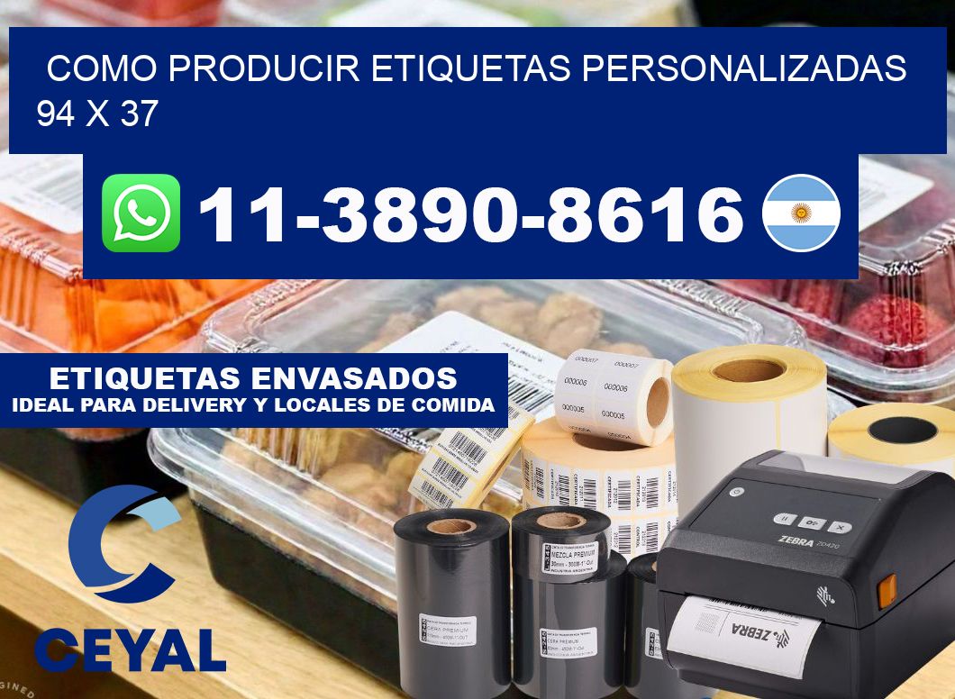 como producir etiquetas personalizadas 94 x 37