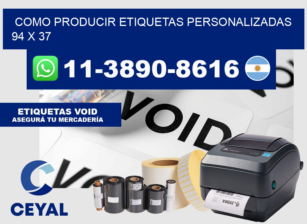 como producir etiquetas personalizadas 94 x 37
