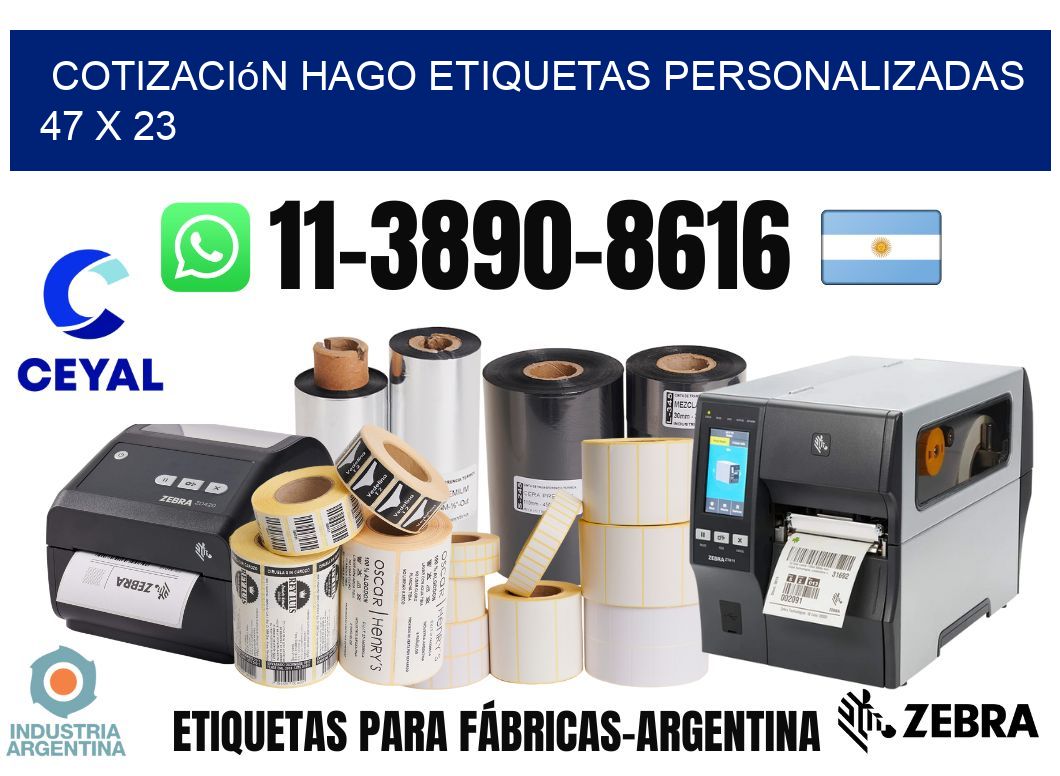 cotización hago etiquetas personalizadas 47 x 23