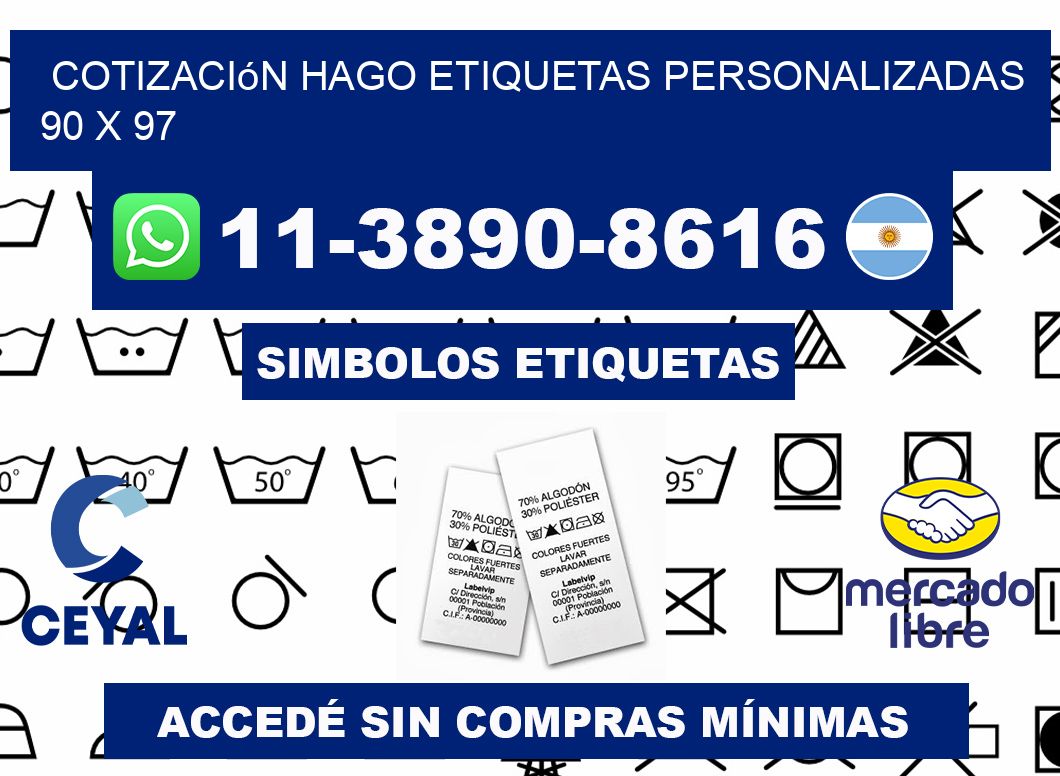 cotización hago etiquetas personalizadas 90 x 97