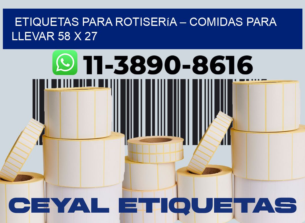 etiquetas para Rotisería – comidas para llevar 58 x 27