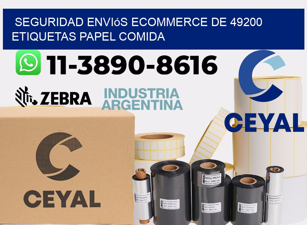 seguridad enviós ecommerce de 49200 etiquetas papel comida