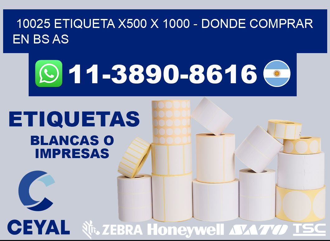10025 etiqueta x500 x 1000 - Donde Comprar en bs as