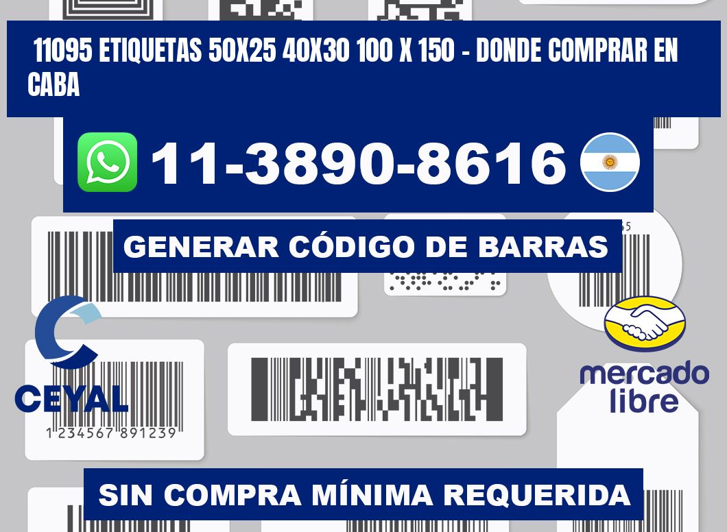 11095 etiquetas 50x25 40x30 100 x 150 - Donde Comprar en Caba