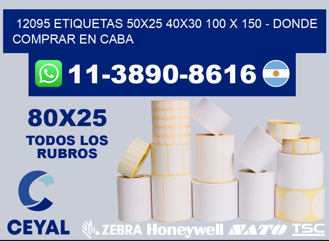 12095 etiquetas 50x25 40x30 100 x 150 - Donde Comprar en Caba